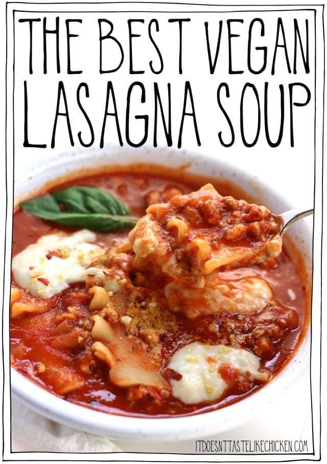 The Best Vegan Lasagna Soup Recipe | HeyFood — heyfoodapp.com